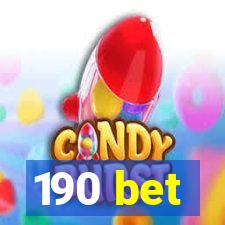 190 bet